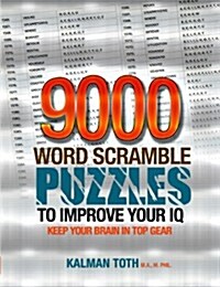 9000 Word Scramble Puzzles to Improve Your IQ (Paperback)