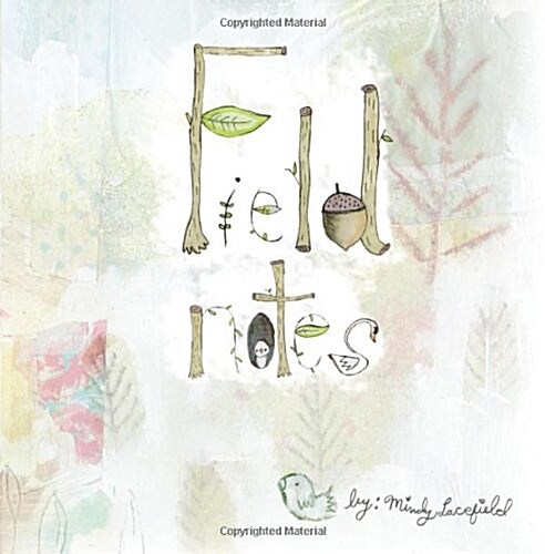 Field Notes (Paperback)