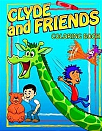 Clyde and Friends Coloring Book (Paperback)