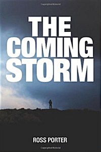 The Coming Storm (Paperback, One)