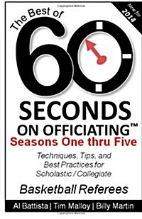 The Best of 60 Seconds on Officiating: Seasons 1 - 5 (Paperback)