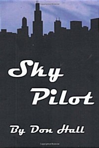 Sky Pilot (Paperback)