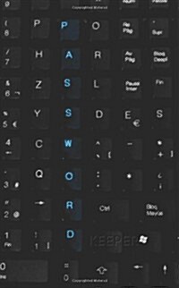 Password Keeper: Password Reminder Book (Keyboard Cover) (Paperback)