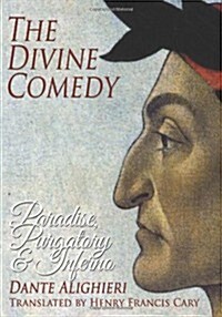 The Divine Comedy: Paradise, Purgatory and Inferno (Paperback)