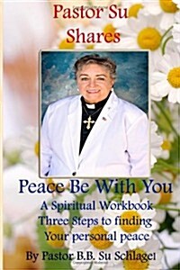 Peace Be with You (Paperback)