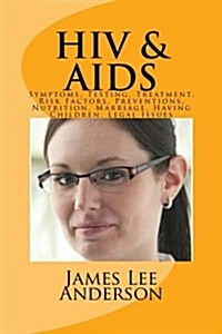 HIV and AIDS (Paperback)