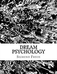 Dream Psychology (Paperback)