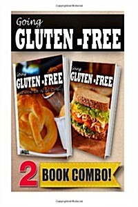 Favorite Foods All Gluten-Free PT 1 and Gluten-Free Quick Recipes 10mins or Less: 2 Book Combo (Paperback)