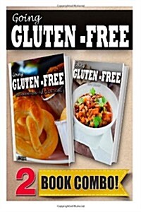 Your Favorite Foods - All Gluten-Free Part 1 and Gluten-Free Slow Cooker Recipes: 2 Book Combo (Paperback)
