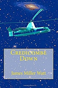 Credicombe Down (Paperback)