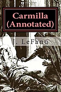 Carmilla (Annotated) (Paperback)