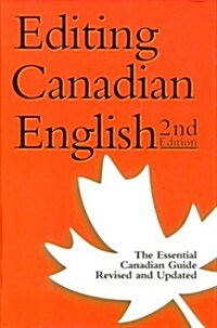 Editing Canadian English, 2nd Edition (Hardcover, 2nd)