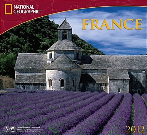 2012 France - National Geographic Wall calendar (Calendar, Pap/Map)