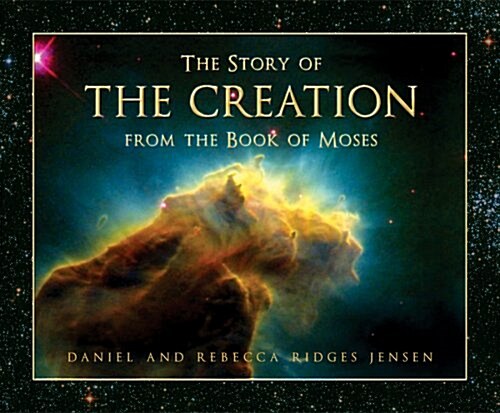 The Story of the Creation from the Book of Moses (Hardcover)