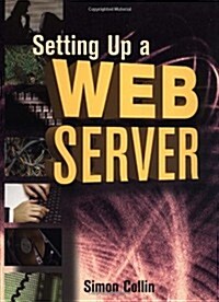 Setting up a Web Server (Paperback)