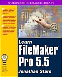 Learn Filemaker Pro 5.5 (Wordware FileMaker Library) (Paperback)