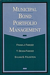 Municipal Bond Portfolio Management (Hardcover, 1st)