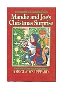 [중고] Mandie and Joe‘s Christmas Surprise (Hardcover)