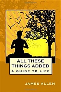 All These Things Added (Paperback)