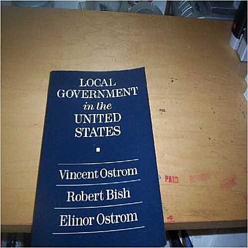 Local Government in the United States (Paperback)