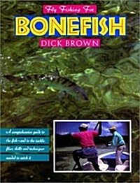 Fly Fishing for Bonefish (Hardcover, 1st)