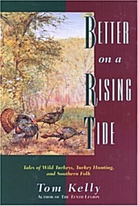 Better on a Rising Tide (Hardcover, 1st)
