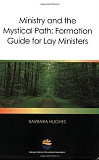 Ministry and the Mystical Path (Paperback)