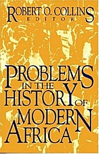 Problems in the History of Modern Africa (Paperback, 2nd, Reprint)