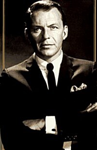 Sinatra:  Behind the Legend (Hardcover)