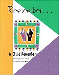 A Child Remembers (Paperback)