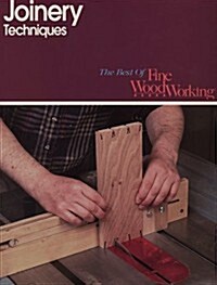 Joinery Techniques (Best of Fine Woodworking) (Paperback, First Edition)