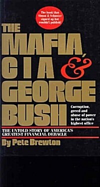 The Mafia, CIA & George Bush (Hardcover)