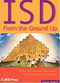 ISD From the Ground Up (Paperback)