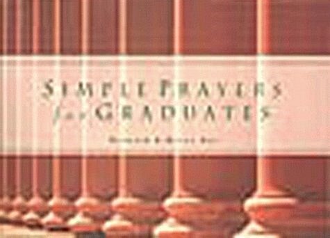 Simple Prayers for Graduates (Paperback)