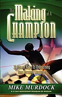 The Making of a Champion (Paperback)