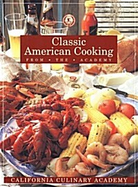 Classic American Cooking from the Academy (Paperback)