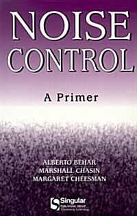 Noise Control: A Primer (Singular Audiology Text) (Paperback, 1st)