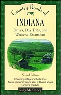Country Roads of Indiana (Paperback, 2nd)