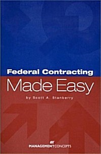 Federal Contracting Made Easy (Paperback)