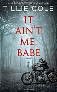 It Aint Me, Babe (Paperback)