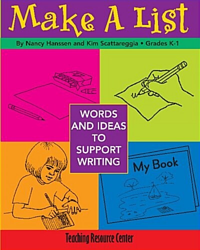 Make a List: Words & Ideas to Support Writing (Paperback)