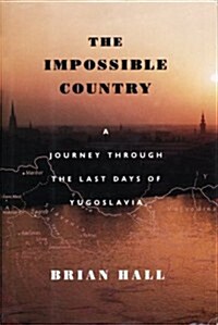 The Impossible Country (Hardcover)