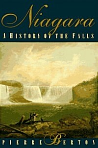 Niagara: A History of the Falls (Hardcover, Later prt.)