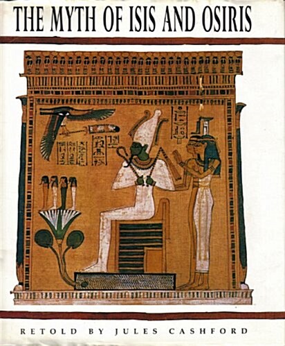 The Myth of Isis and Osiris (Hardcover)