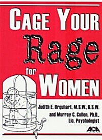 Cage Your Rage for Women (Paperback)