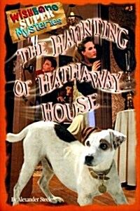 The Haunting of Hathaway House (Wishbone Super Mysteries) (Paperback)