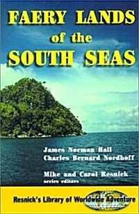 Faery Lands of the South Seas (Paperback)