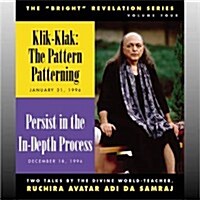 Klik-Klak: The Pattern Patterning and Persist in the In-Depth Process (Audio CD)