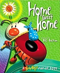 Home Sweet Home (Busy Bugz Pop-Up Books) (Hardcover, Pop)