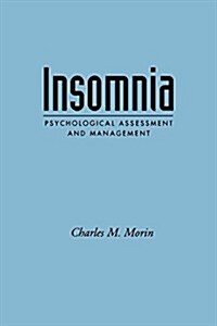 Insomnia: Psychological Assessment and Management (Paperback, Revised)